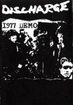 Discharge : 1977 Demo